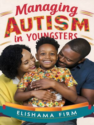 cover image of MANAGING AUTISM IN YOUNGSTERS